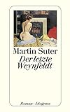 Der letzte Weynfeldt (detebe) (German Edition) livre