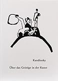 Über das Geistige in der Kunst livre