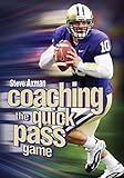 Coaching the Quick Pass Game (English Edition) livre