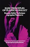 Basic Principles of Classical Ballet: Russian Ballet Technique livre