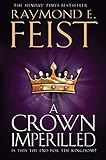 A Crown Imperilled (The Chaoswar Saga): 2 (The Chaoswar Saga) livre