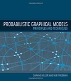 Probabilistic Graphical Models - Principles and Techniques livre