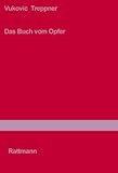 Das Buch vom Opfer livre