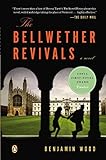 The Bellwether Revivals: A Novel livre