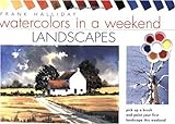 Watercolors in a Weekend Landscapes livre