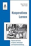 Kooperatives Lernen: Theorie und Praxis in Schule, Hochschule und Erwachsenenbildung livre