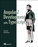 Angular 2 Development with TypeScript livre