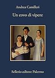 Un covo di vipere (Il commissario Montalbano Vol. 21) (Italian Edition) livre