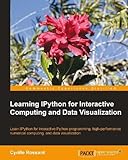 Learning IPython for Interactive Computing and Data Visualization (English Edition) livre