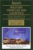 Jane's Military Vehicles and Logistics 2002-2003 livre