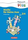 Mathematik plus - Grundschule - Mathe für kleine Asse: 3./4. Schuljahr - Kopiervorlagen (Band 1) livre