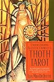 Understanding Aleister Crowley's Thoth Tarot livre