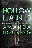 Hollowland (The Hollows Book 1) (English Edition) livre