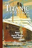 Titanic: A Passenger's Guide Pocket Book (English Edition) livre