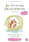 Klaus Puth - Der literarische Hamsterkalender 2015 livre