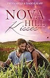 Nova Hill Kisses: Liebesroman livre