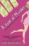 A Dose of Murder (The Pauline Sokol Mystery Series Book 1) (English Edition) livre