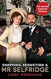 Shopping, Seduction & Mr Selfridge livre