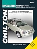 Chiltons Toyota/Lexus: Highlander 2001-2007 RX 300/330 1999-2006, Covers U.S. and Canadian Models of livre