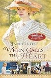 When Calls the Heart: Hallmark Channel Special Movie Edition (Canadian West) livre
