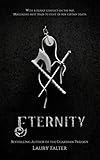 Eternity (Guardian Saga Book 2) (Guardian Trilogy) (English Edition) livre