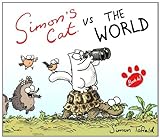 Simon's Cat vs. The World! (Simons Cat Book 4) (English Edition) livre