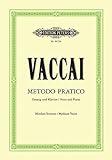 Metodo pratico di Canto Italiano: für Gesang und Klavier - Ausgabe für mittlere Stimme (mit CD: Kl livre