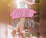 The Fill-In Boyfriend livre