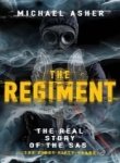 The Regiment: The Real Story of the SAS livre