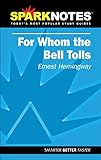 SparkNotes For Whom the Bell Tolls livre