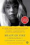 Brain on Fire: My Month of Madness- livre