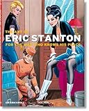 The Art of Eric Stanton. For the man who knows his place livre