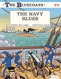 The bluecoats - tome 2 The navy blues (02) livre