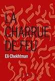 La charrue de feu livre