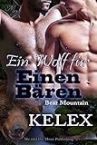 Ein Wolf für einen Bären (Bear Mountain 15) livre