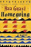 Homegoing: A novel livre