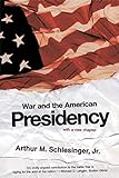 War and the American Presidency (English Edition) livre