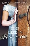 Eine Liebe in Blackmoore: Roman livre