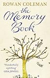 The Memory Book: A feel-good uplifting story about what we will do for love (English Edition) livre