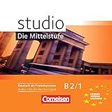 Studio: Die Mittelstufe: B2: Band 1 - Audio-CDs livre