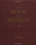 The Book of Secrets: 112 Keys to the Mystery Within livre