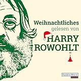 Weihnachtliches gelesen von Harry Rowohlt livre