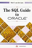 The SQL Guide to Oracle livre