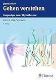 Gehen verstehen: Ganganalyse in der Physiotherapie (Physiofachbuch) livre