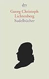 Sudelbücher I. Sudelbücher II. Materialhefte und Tagebücher. Register zu den Sudelbüchern: Dreib livre