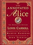 The Annotated Alice - The Definitive Edition livre