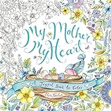 My Mother, My Heart: A Joyful Book to Color livre