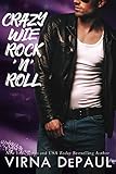 Crazy wie Rock'n'Roll (Rock'n'Roll Candy 3) livre