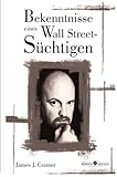 Bekenntnisse eines Wallstreet-Süchtigen livre