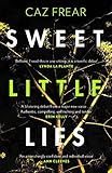 Sweet Little Lies: The Number One Bestseller (English Edition) livre